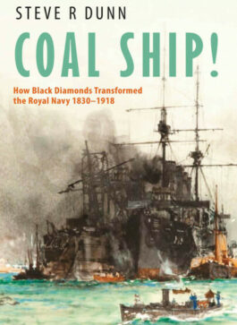 Coal Ship! How Black Diamonds Transformed the RN