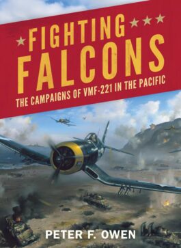The Campaigns of VMF-221 in the Pacific