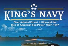 ADM Ernest J King and the Rise of American Sea Power