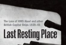 Last resting Place. The loss of HMS Hood and other ships