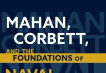 Mahan, Corbett, and the Foundations of Naval Strategic Thought