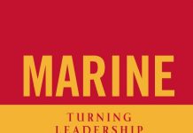 Marine Maxims: Turning Leadership Principles into Practice