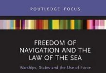 Freedom of Navigation and the Law of the Sea