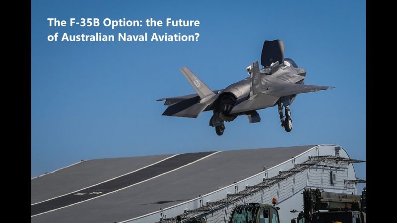 The F-35B Option: The Future Of Australian Naval Aviation? | The ...