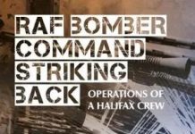 RAF Bomber Command Striking Back; Operations of a Halifax Crew