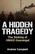 The Sinking of HMAS Goorangai