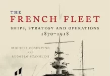 The French Fleet Ships, Strategy and Operations 1870-1918